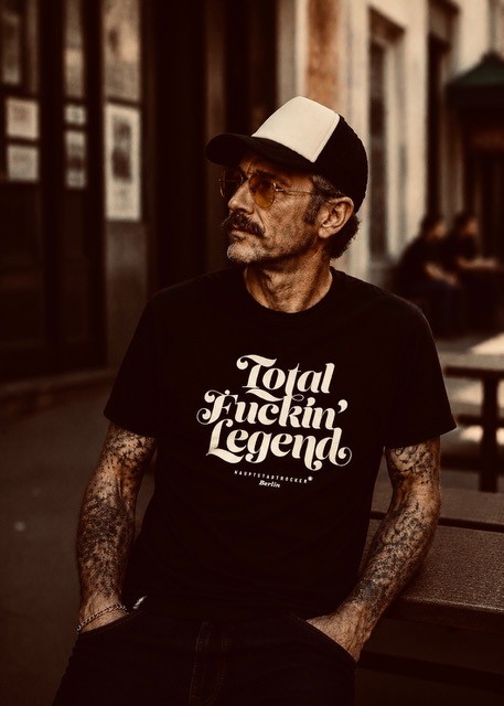 Total fuckin' Legend T-Shirt