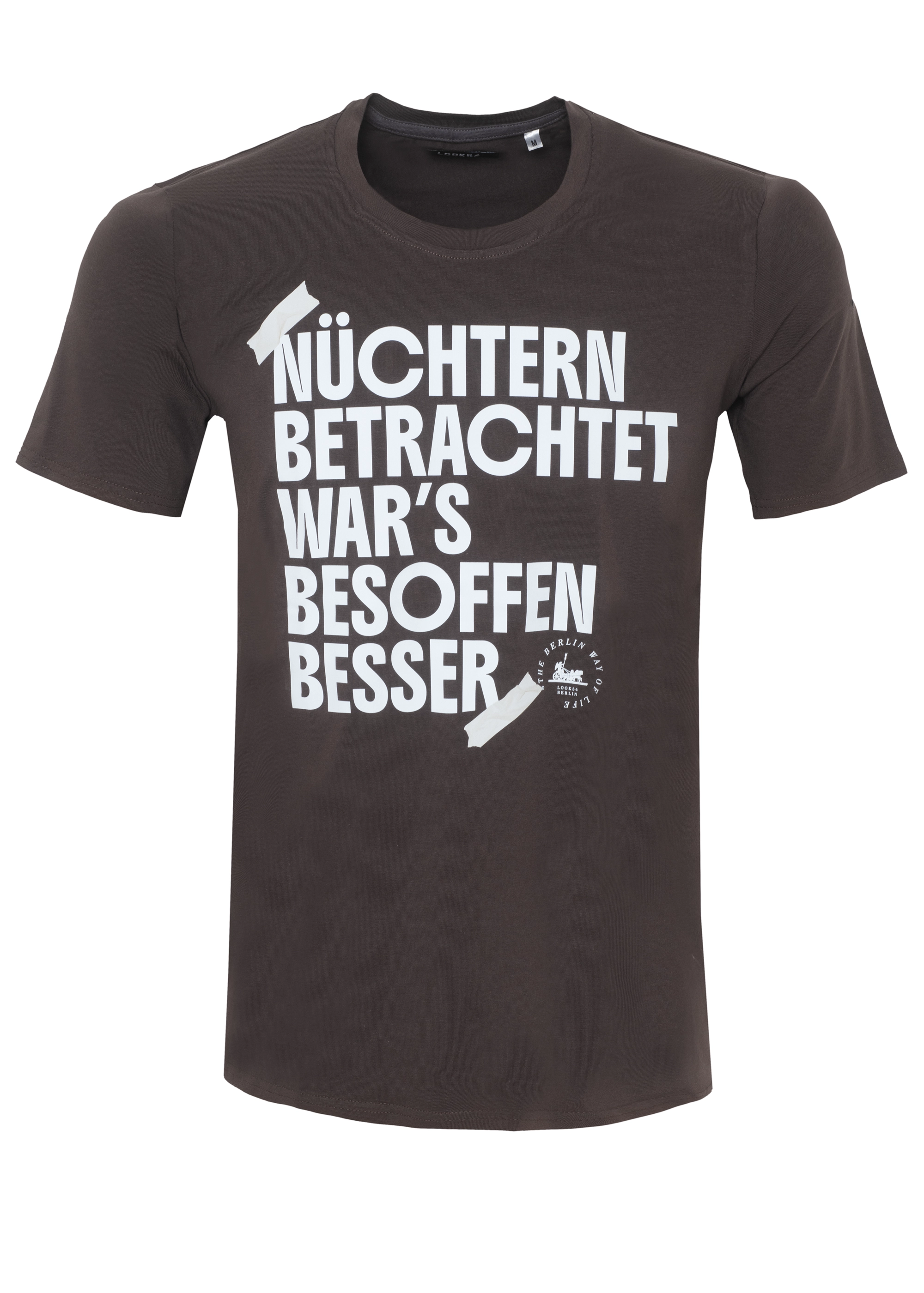Nüchtern betrachtet war's besoffen besser T-Shirt